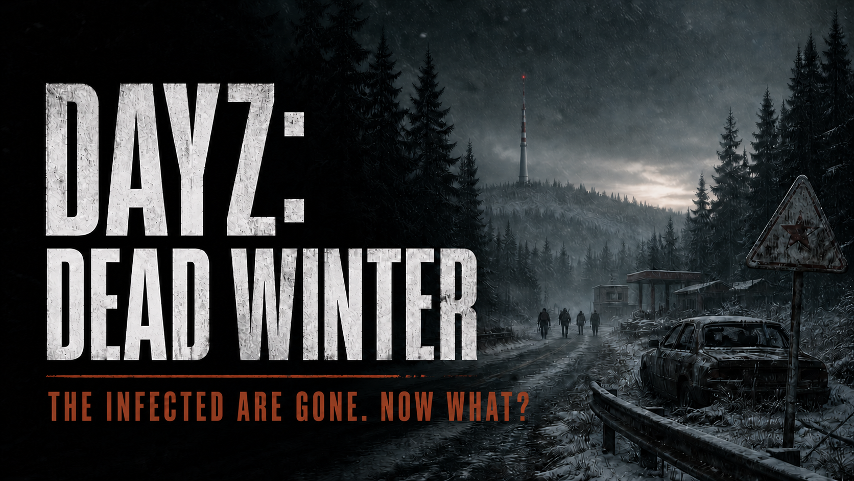 Dead Winter, a cinematic winter DayZ world